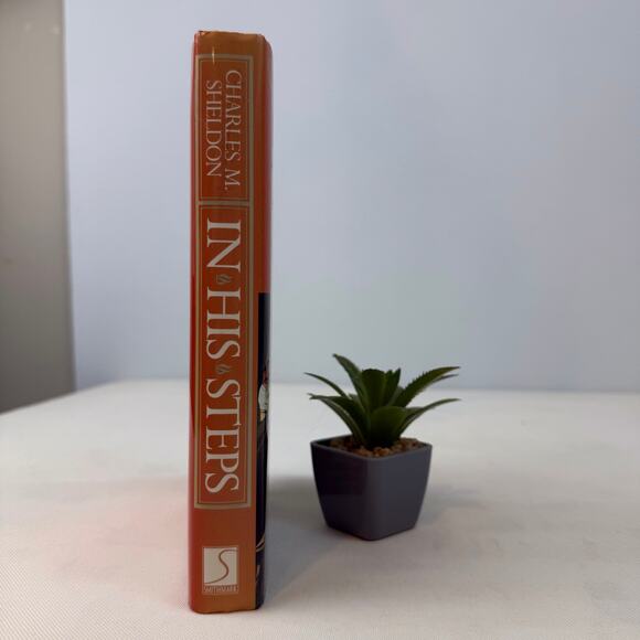 In His Steps by Charles M Sheldon Inspirational Hardcover Book - Picture 11 of 16